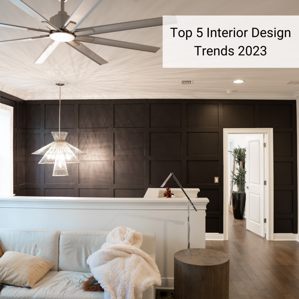 Top 5 Interior Design Trends 2023 Flippin' Rustic Design